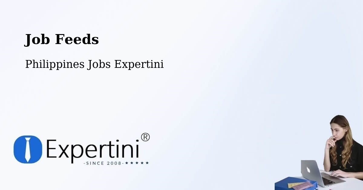 Job Listings Feed – Ermita - Philippines Jobs Expertini