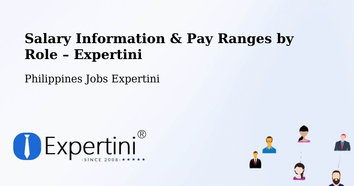Salary Information & Pay Ranges – Ermita - Ermita, Philippines Jobs Expertini